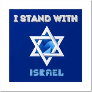 I stand with Israel, support Israel Posters and Art